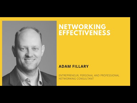 Networking Effectiveness with Adam Fillary
