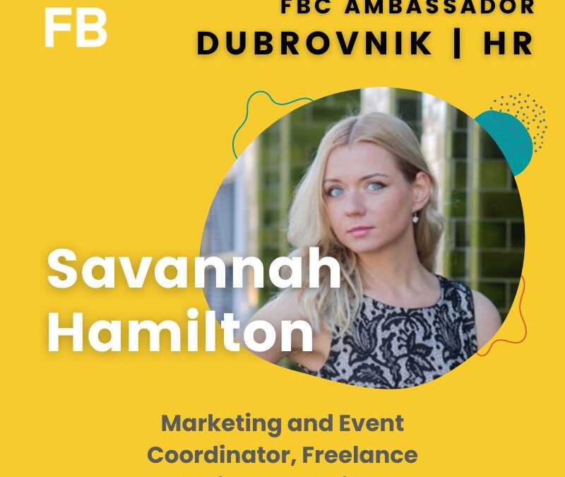 Check out the interview with Savannah Hamilton, our Ambassador in Dubrovnik!